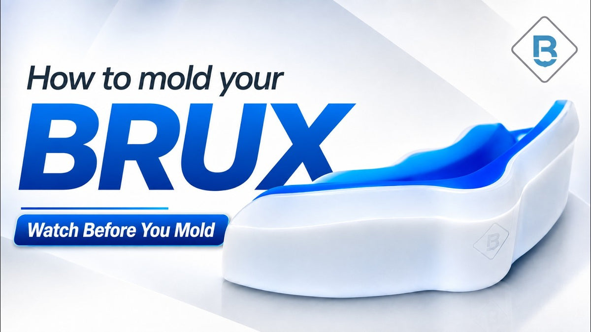 Load video: How to mold your Brux Night Guard: full walkthrough